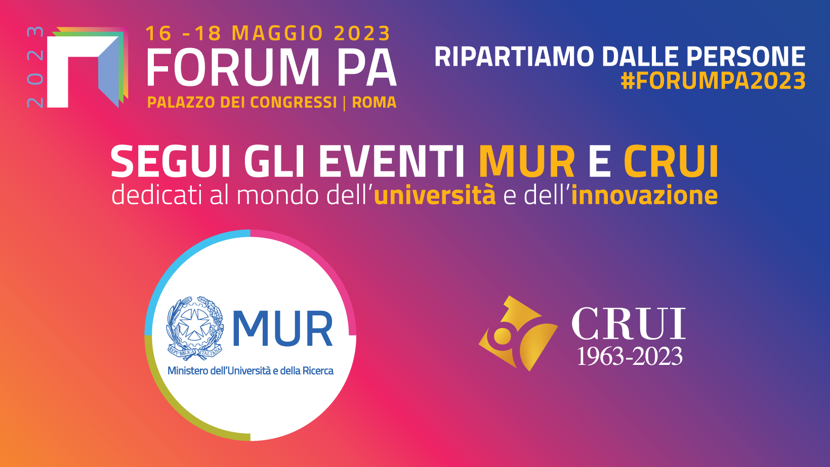 MUR e CRUI partecipano all’edizione 2023 di FORUM PA | Ministero dell