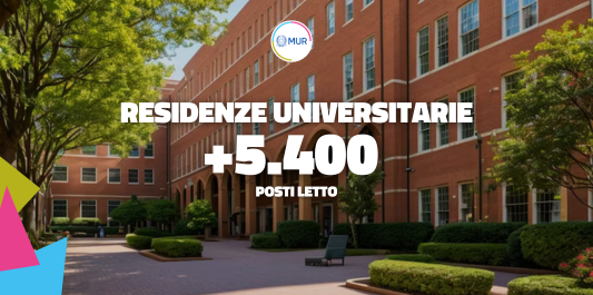 Università, 5.400 nuovi posti letto in più. Assegnati 500 milioni per