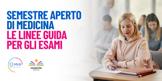 Università: Tutte le Novità sulle Linee Guida per gli Esami del Semestre Aperto in Medicina, Odontoiatria e Veterinaria