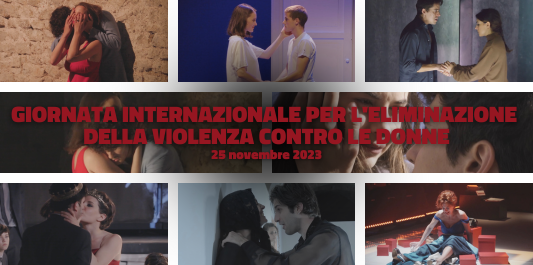 Giornata per l’eliminazione della violenza contro le donne ‘Se fa male non è amore’: la clip realizzata dai giovani attori della ‘Silvio D’Amico’ con il MUR 