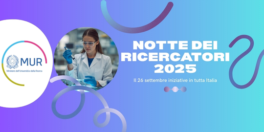 Spettacoli scientifici, laboratori aperti, esperimenti per tutti: torna domani la Notte Europea dei Ricercatori 2025 