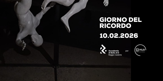 Giorno del ricordo, MUR celebra con ‘Monumentum’:  corpi e Memoria  l’opera dei giovani dell’Accademia di Reggio Calabria  per non dimenticare le foibe 