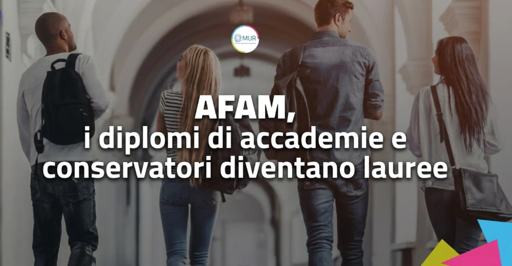 AFAM, i diplomi di accademie e conservatori diventano lauree 