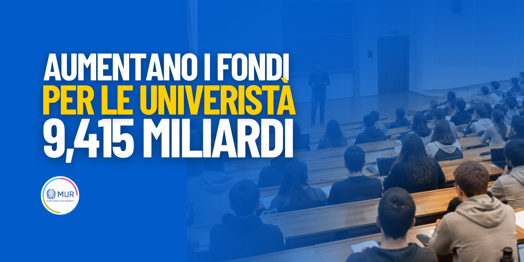 Università: aumentano fondi ad atenei, FFO 2026 a 9,415 miliardi 