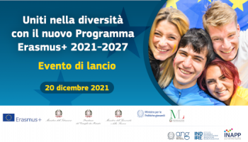 Erasmus+: al via il nuovo Programma per favorire la mobilità  e la cooperazione tra i giovani