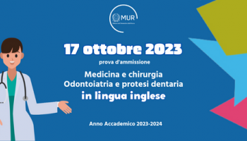 Università, il 17 ottobre 2023 la prova di ammissione per Medicina e chirurgia e in Odontoiatria e protesi dentaria in lingua inglese