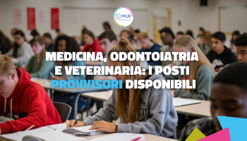 Medicina, Odontoiatria e Veterinaria: i posti provvisori disponibili per il 2024/2025