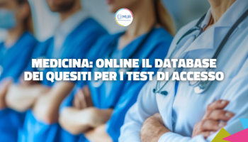 MEDICINA: ONLINE IL DATABASE DEI QUESITI PER I TEST DI ACCESSO 