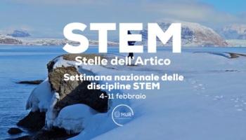MUR, al via la Settimana nazionale per le STEM. Dedica speciale a ricerca artica